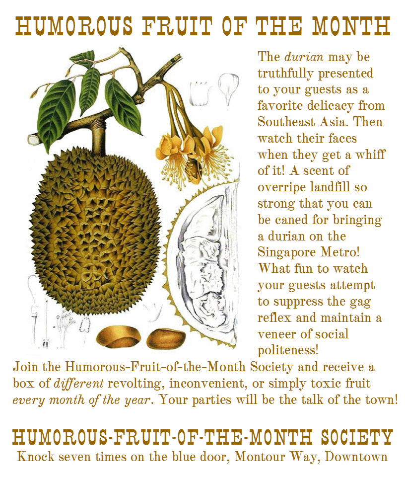 Humorous Fruit of the Month - Duria