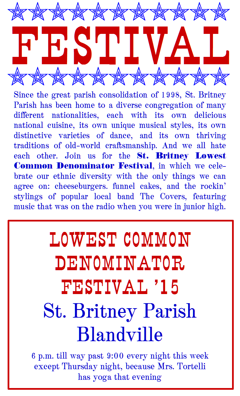 St Britney Lowest Common Denominator Festival