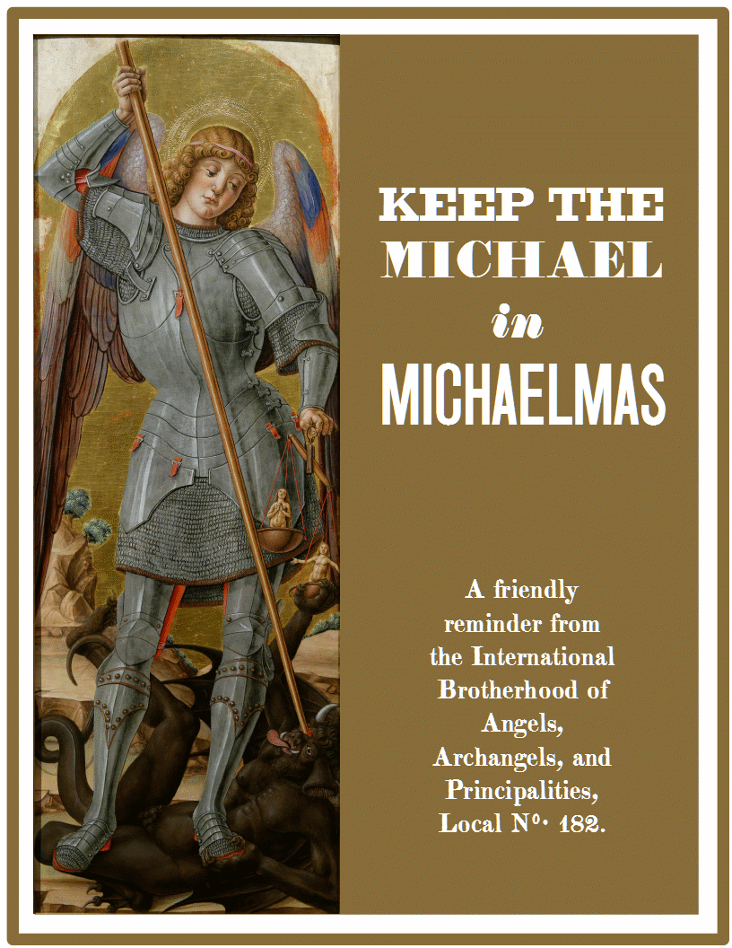 Keeo the Michael in Michaelmas