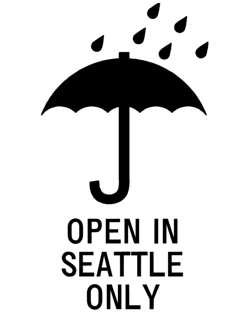 Open in Seattle only
